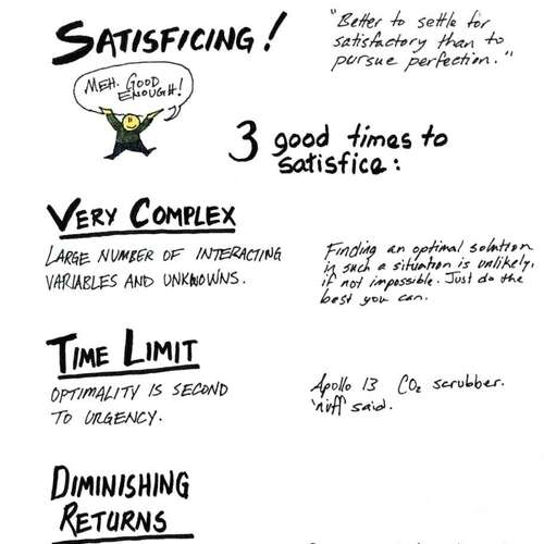 Universal Principles of Design: Satisficing